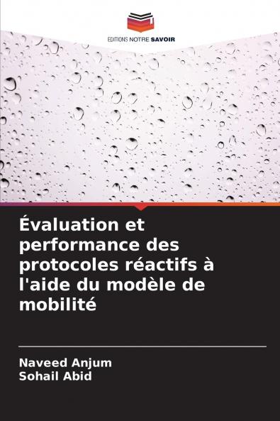 Évaluation et performance des protocoles réactifs à l'aide du modèle de mobilité