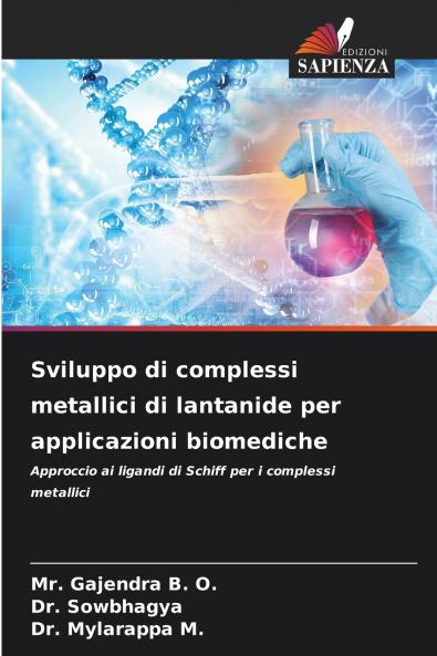 Sviluppo di complessi metallici di lantanide per applicazioni biomediche