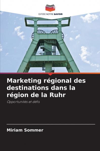 Marketing régional des destinations dans la région de la Ruhr