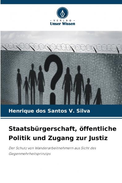 Staatsbürgerschaft öffentliche Politik und Zugang zur Justiz