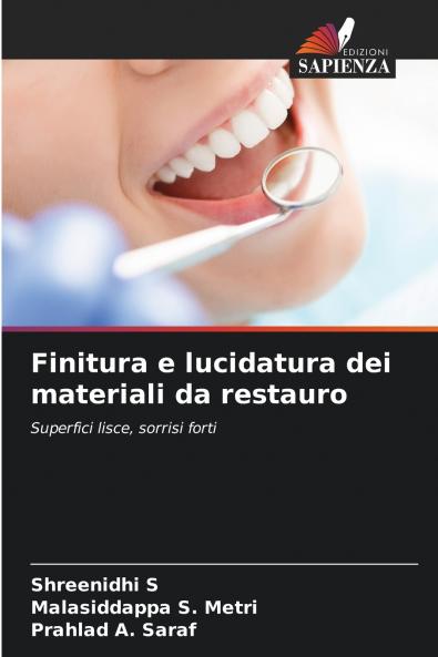 Finitura e lucidatura dei materiali da restauro