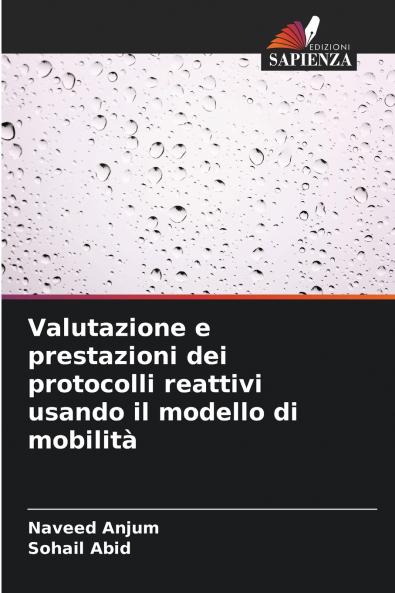 Valutazione e prestazioni dei protocolli reattivi usando il modello di mobilità