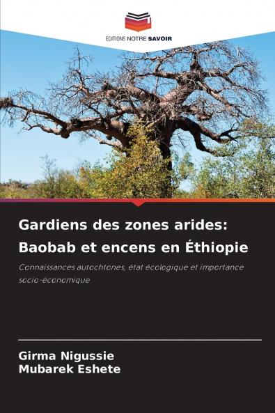 Gardiens des zones arides