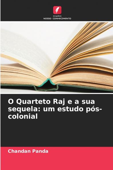 O Quarteto Raj e a sua sequela