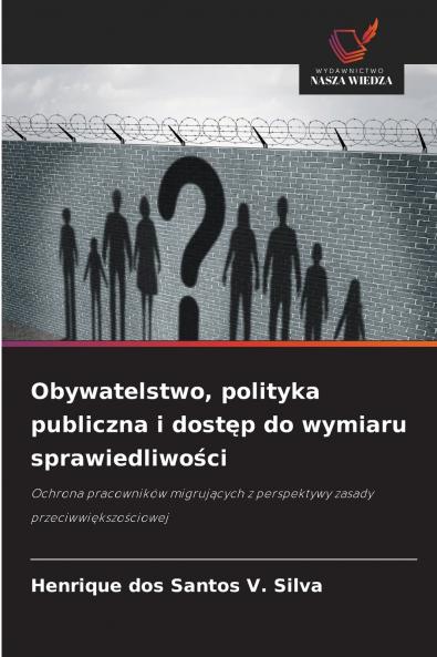 Obywatelstwo polityka publiczna i dostęp do wymiaru sprawiedliwości