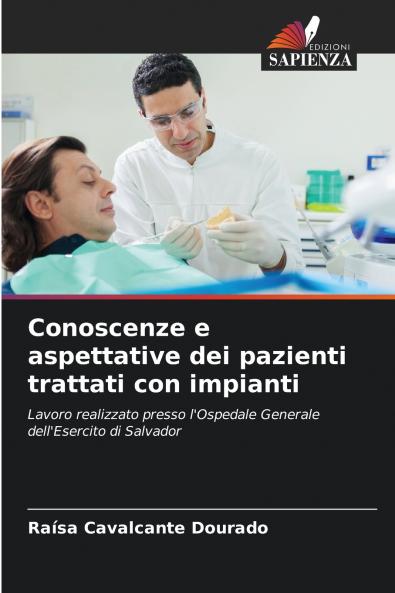 Conoscenze e aspettative dei pazienti trattati con impianti