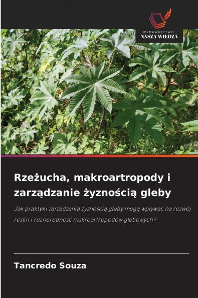 Rzeżucha makroartropody i zarządzanie żyznością gleby