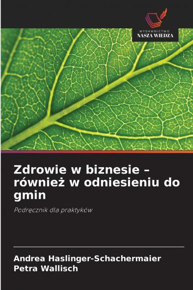 Zdrowie w biznesie - również w odniesieniu do gmin