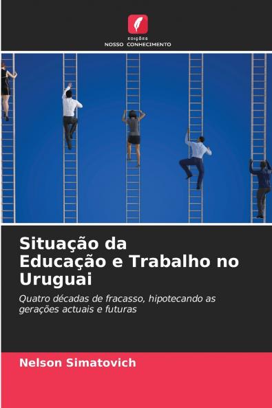 Situação da Educação e Trabalho no Uruguai