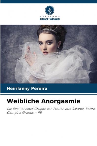 Weibliche Anorgasmie