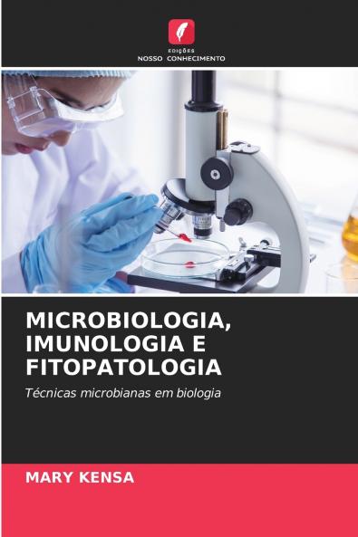 MICROBIOLOGIA IMUNOLOGIA E FITOPATOLOGIA