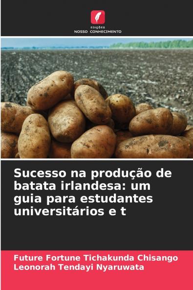 Sucesso na produção de batata irlandesa