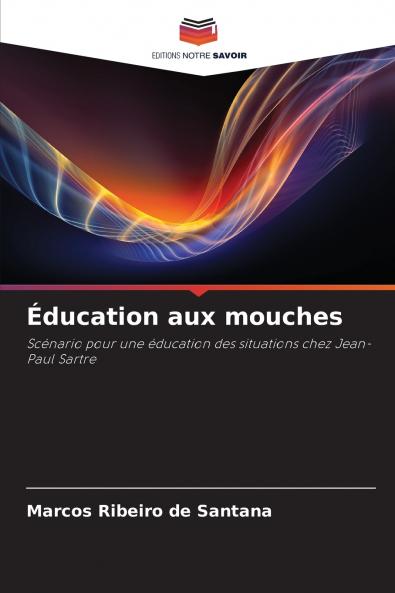 Éducation aux mouches