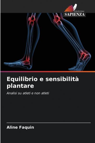 Equilibrio e sensibilità plantare
