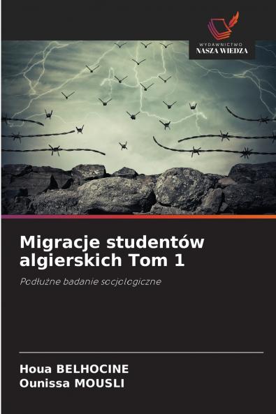 Migracje studentów algierskich Tom 1