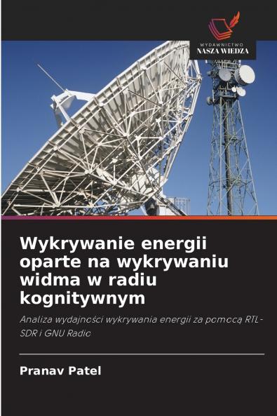 Wykrywanie energii oparte na wykrywaniu widma w radiu kognitywnym