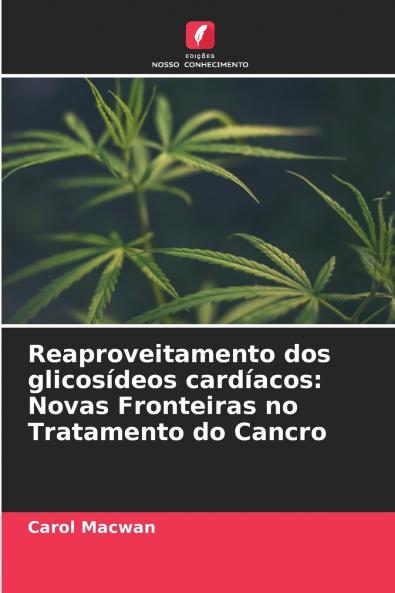 Reaproveitamento dos glicosídeos cardíacos