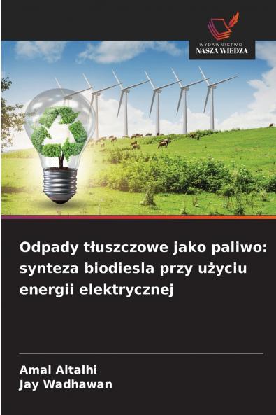 Odpady tłuszczowe jako paliwo