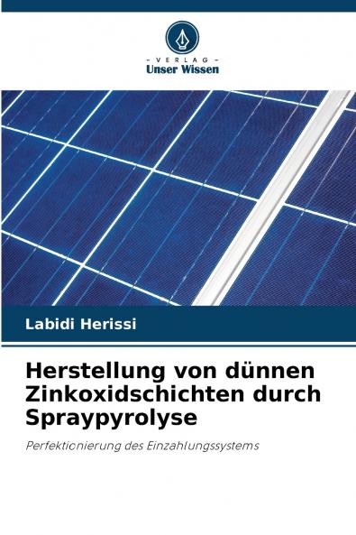 Herstellung von dünnen Zinkoxidschichten durch Spraypyrolyse