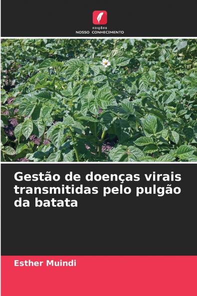 Gestão de doenças virais transmitidas pelo pulgão da batata