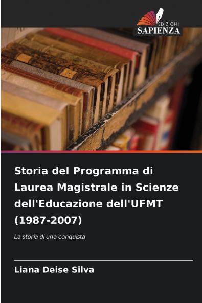 Storia del Programma di Laurea Magistrale in Scienze dell'Educazione dell'UFMT (1987-2007)