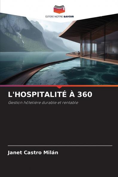 L'HOSPITALITÉ À 360