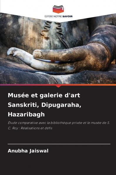 Musée et galerie d'art Sanskriti Dipugaraha Hazaribagh