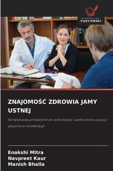 ZNAJOMOŚĆ ZDROWIA JAMY USTNEJ