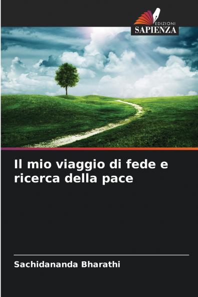 Il mio viaggio di fede e ricerca della pace