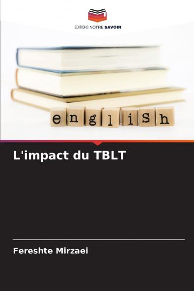 L'impact du TBLT