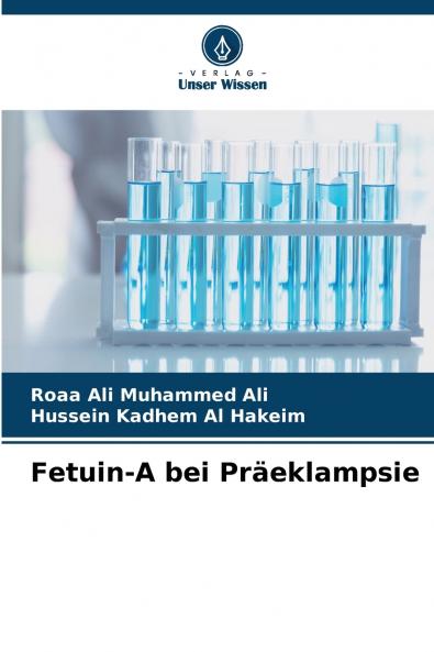 Fetuin-A bei Präeklampsie