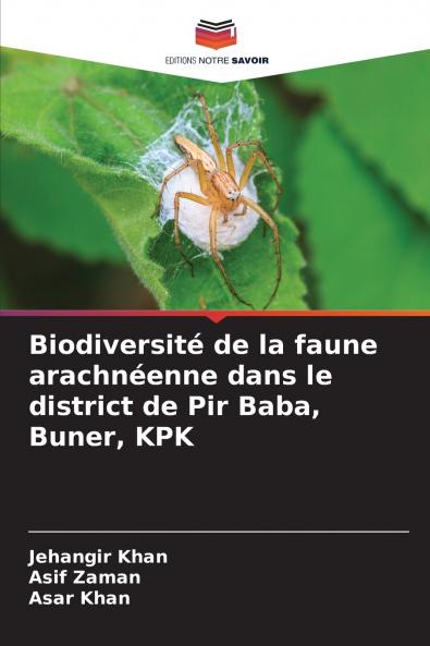 Biodiversité de la faune arachnéenne dans le district de Pir Baba Buner KPK