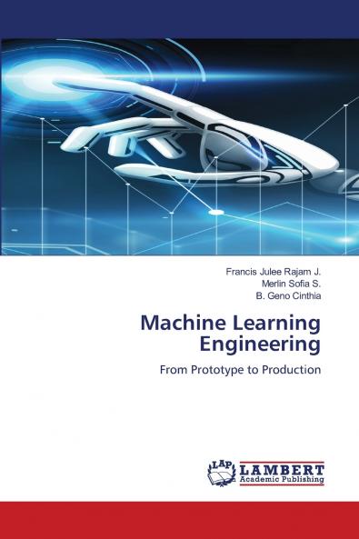 Machine Learning Engineering