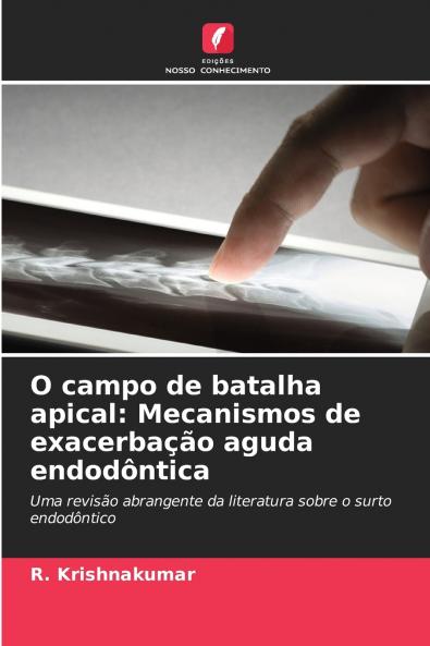 O campo de batalha apical