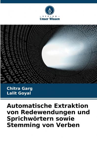 Automatische Extraktion von Redewendungen und Sprichwörtern sowie Stemming von Verben