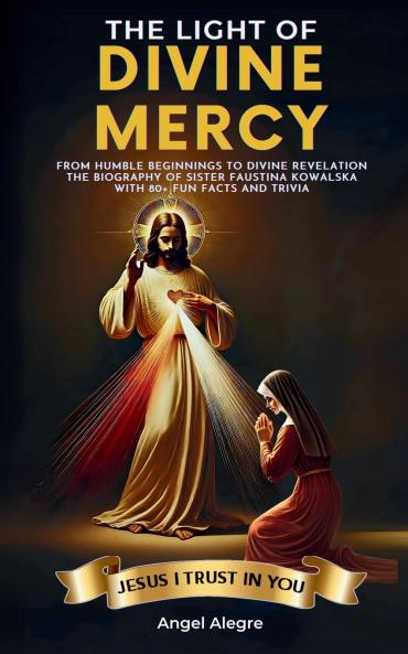 The Light of Divine Mercy