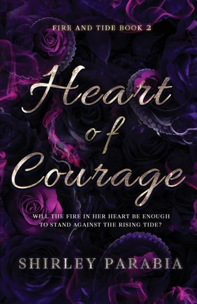 Heart of Courage (The Rising Tide Edition)