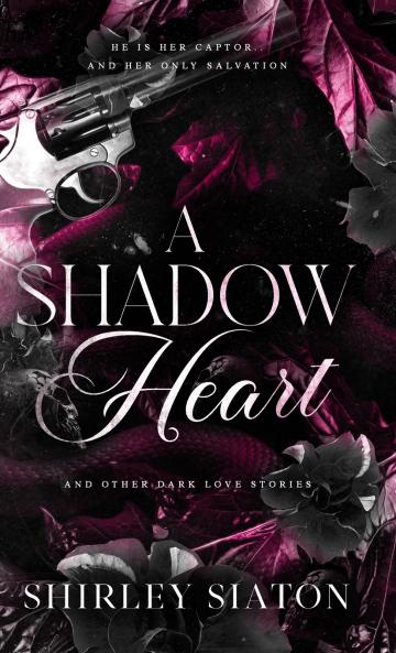 A Shadow Heart