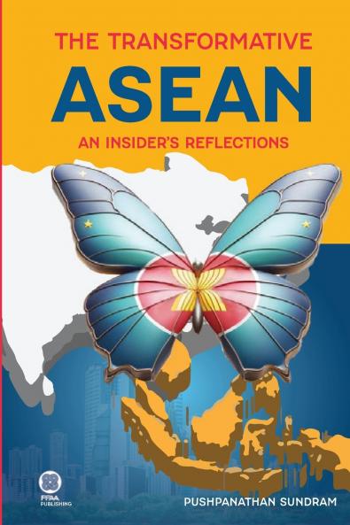 THE TRANSFORMATIVE ASEAN