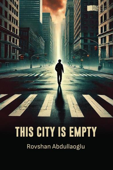 This City Is Empty