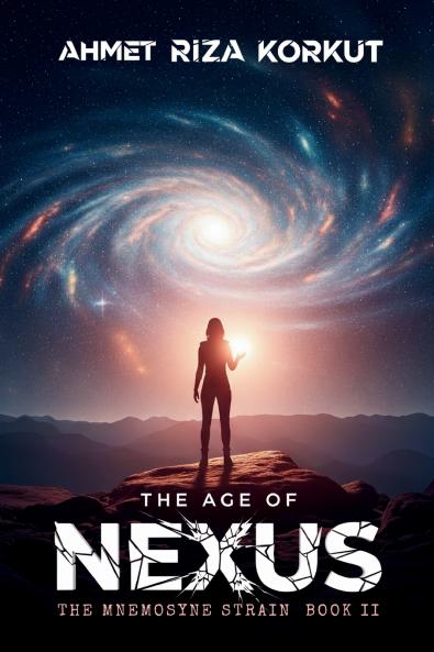 The Age of Nexus