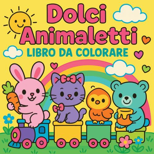 Dolci Animaletti - Libro da colorare