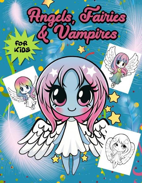 ANGELS FAİRİES & VAMPİRES