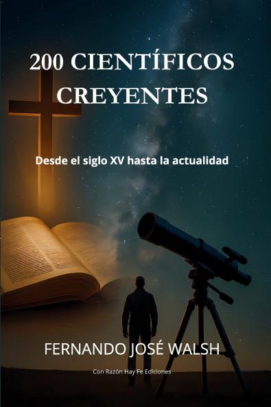 200 Científicos Creyentes