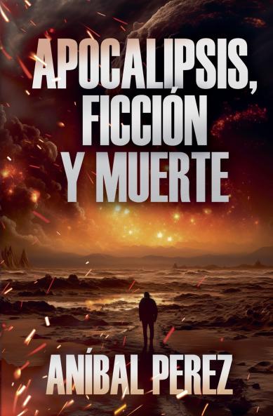 Apocalipsis ficción y muerte