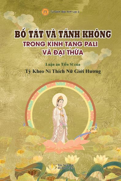 Bồ Tát và Tánh Không trong Kinh Tạng Pali và Đại Thừa