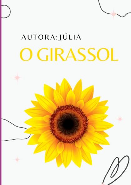 O Girassol