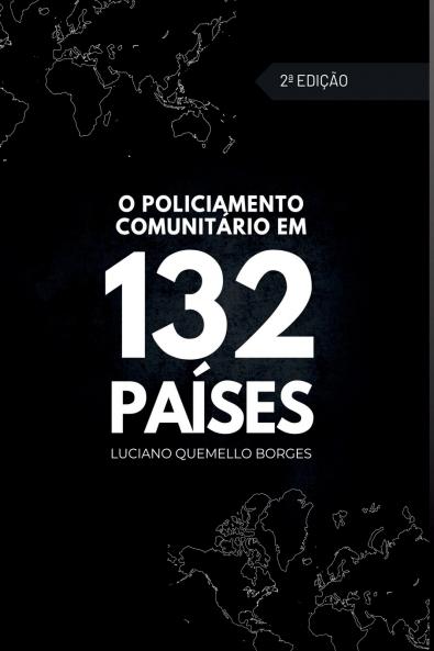O Policiamento Comunitário Em 132 Países