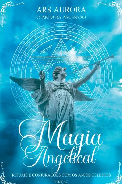 Magia Angelical 2°edição