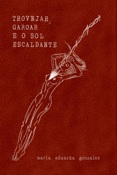Trovejar Garoar E O Sol Escaldante